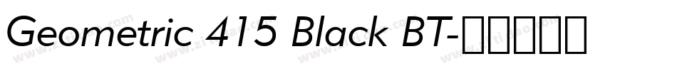 Geometric 415 Black BT字体转换